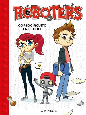 cover image of Cortocircuito en el cole (Serie Roboters 1)
